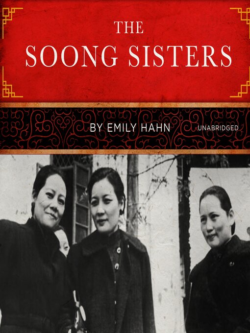 Title details for The Soong Sisters by Emily Hahn - Wait list